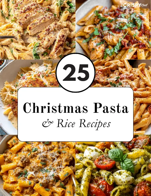 25 Christmas Pasta & Rice Recipes